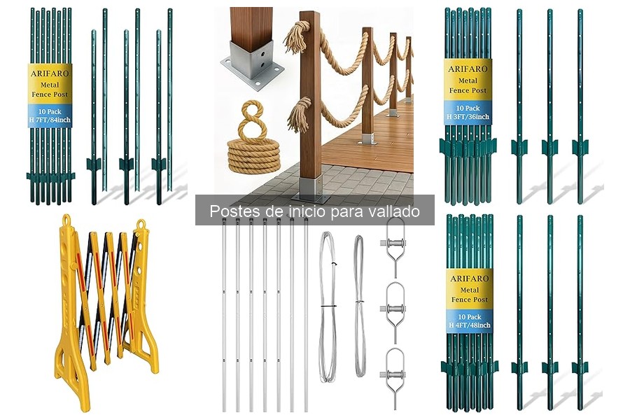Cómo elegir el poste de inicio ideal para tu vallado