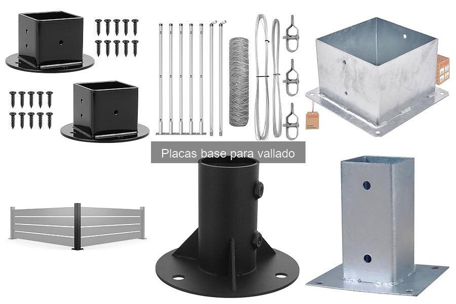 Opiniones sobre Placas Base para Vallado: ¿Cuál Elegir?