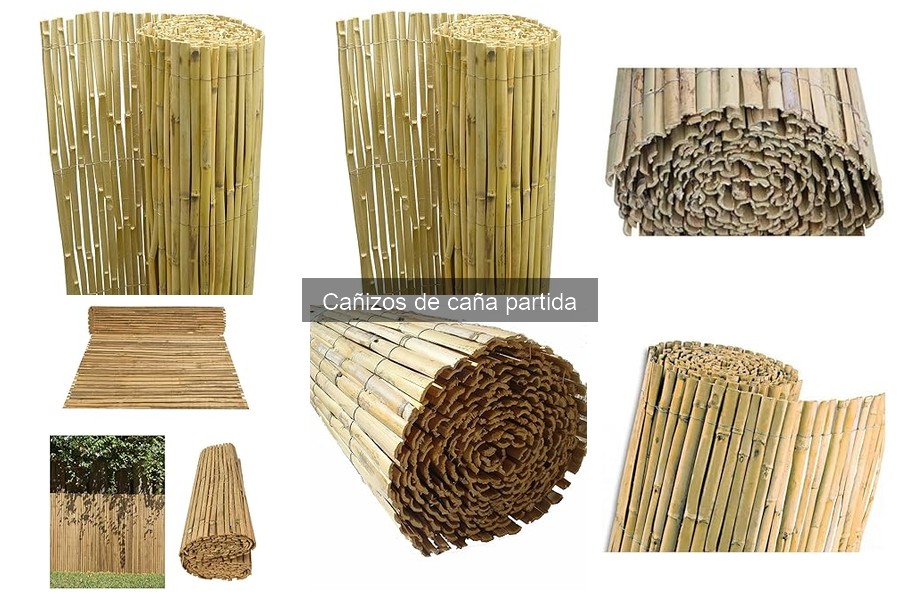 ¿Qué es un cañizo de caña partida? Ventajas y características