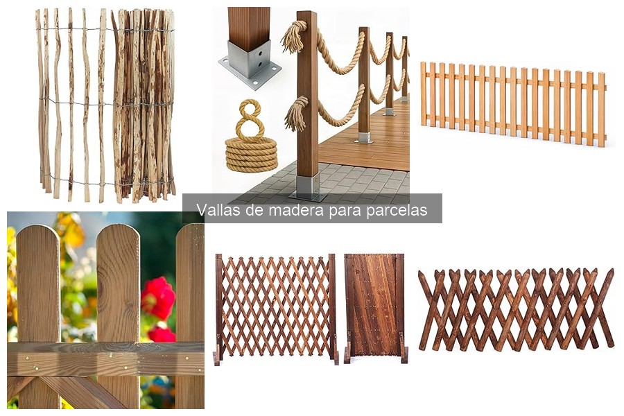 ¿Qué son las vallas de madera para parcelas? Características y usos
