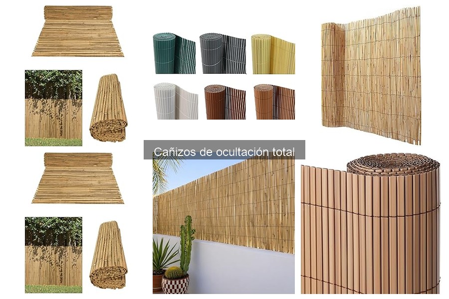 Tipos de cañizos de ocultación total: guía comparativa