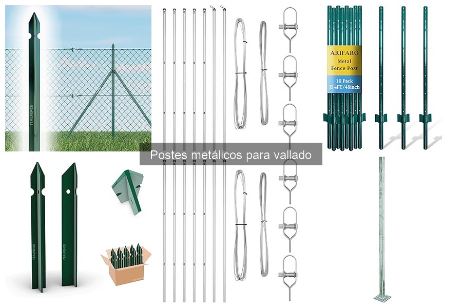 Tipos de postes metálicos para vallado: guía completa
