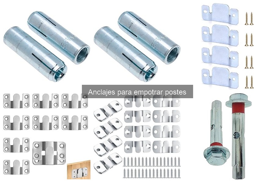 Ventajas y desventajas de los anclajes para empotrar postes
